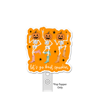 Let's Go Boot Spookin' Pop Topper