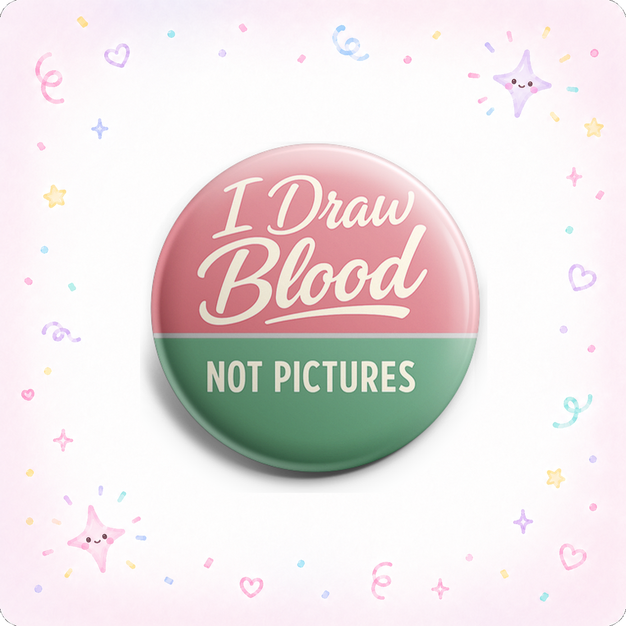 I Draw Blood, Not Pictures Topper - - Topperswap