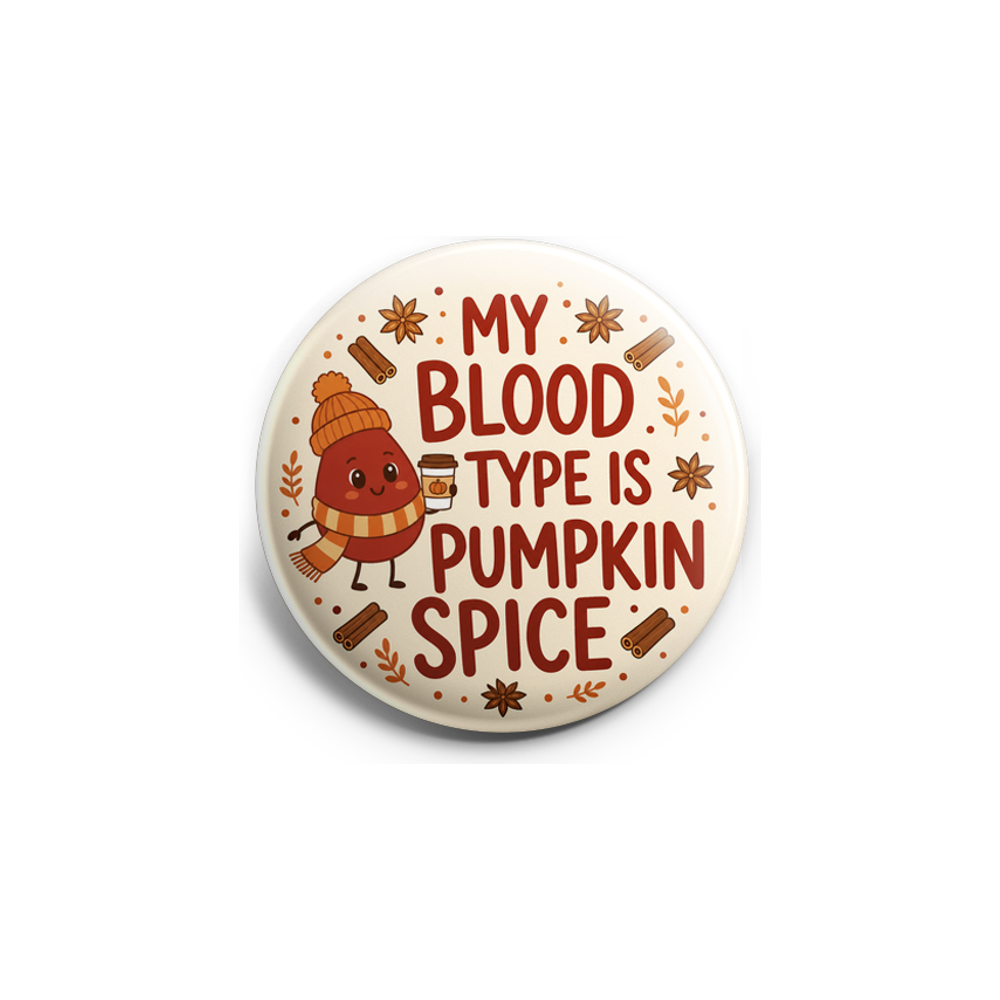 My Blood Type Is Pumpkin Spice Topper - - Topperswap