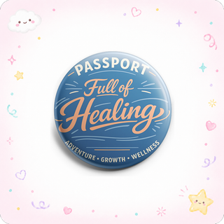 Passport Full of Healing Topper