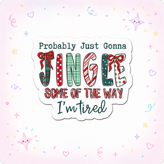 Jingle Jangle Warrior Sticker