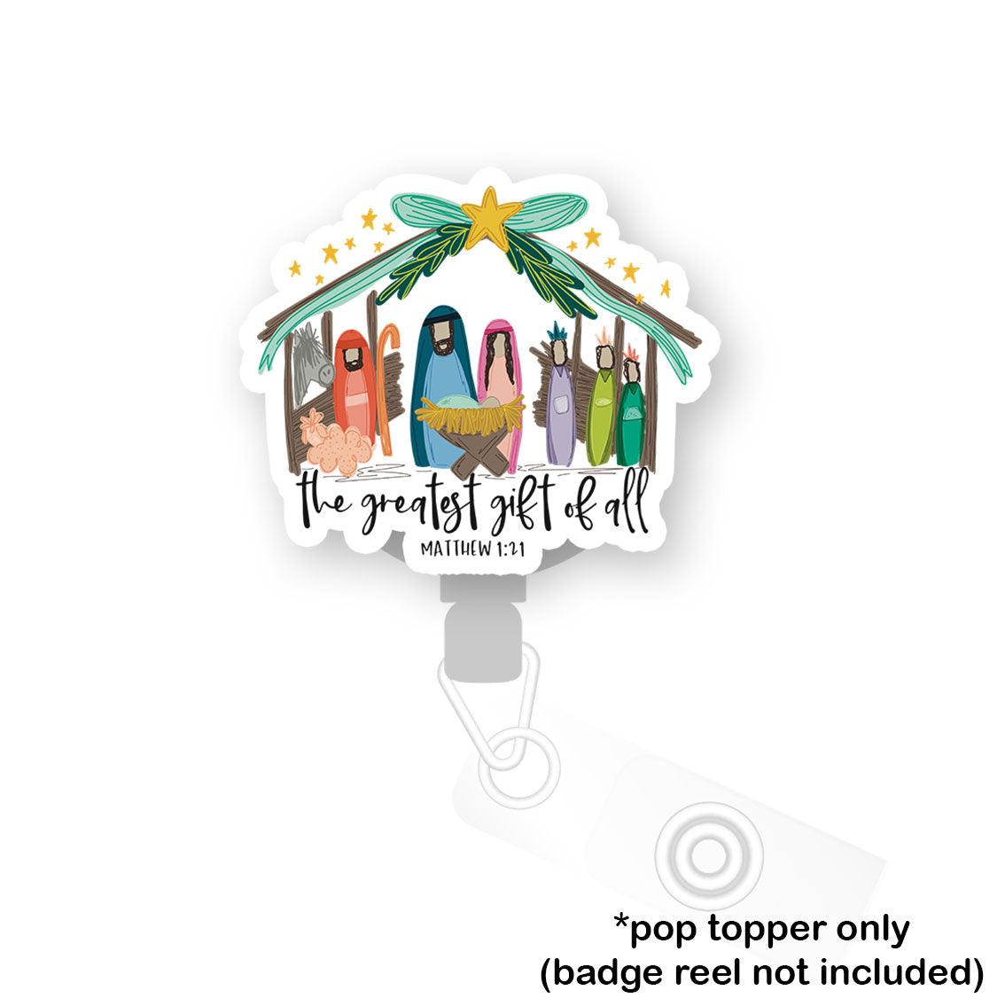 The Greatest Gift of All - Nativity Pop Topper - - Topperswap