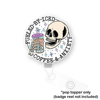Fueled by Iced Coffee Pop Topper