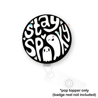Stay Spooky Pop Topper