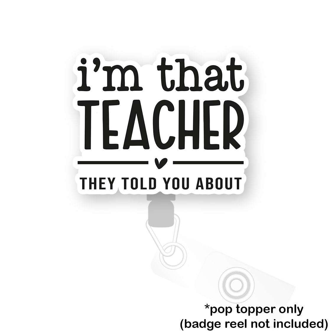 That Teacher Pop Topper - - Topperswap