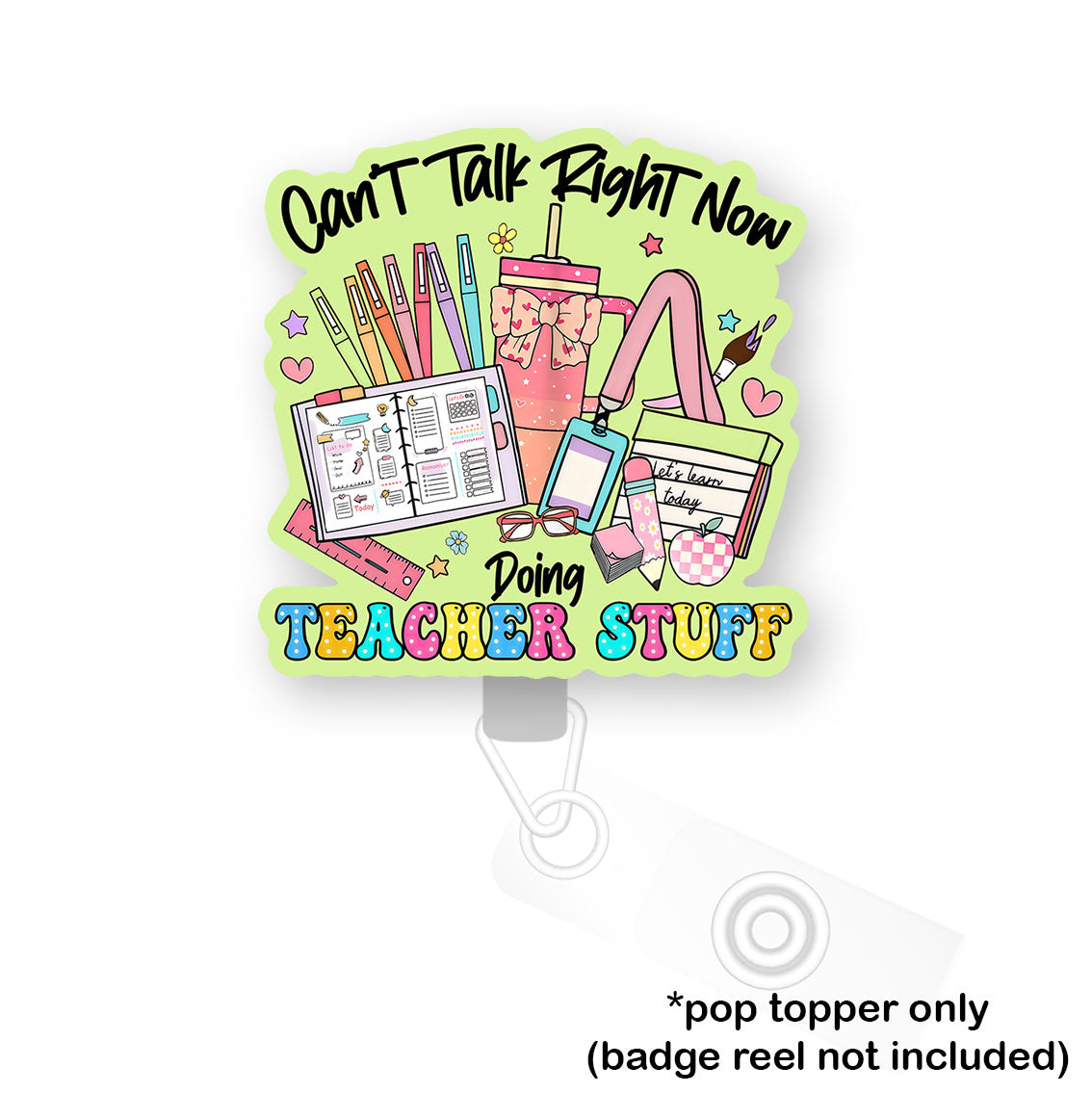 Teacher Stuff Pop Topper - - Topperswap