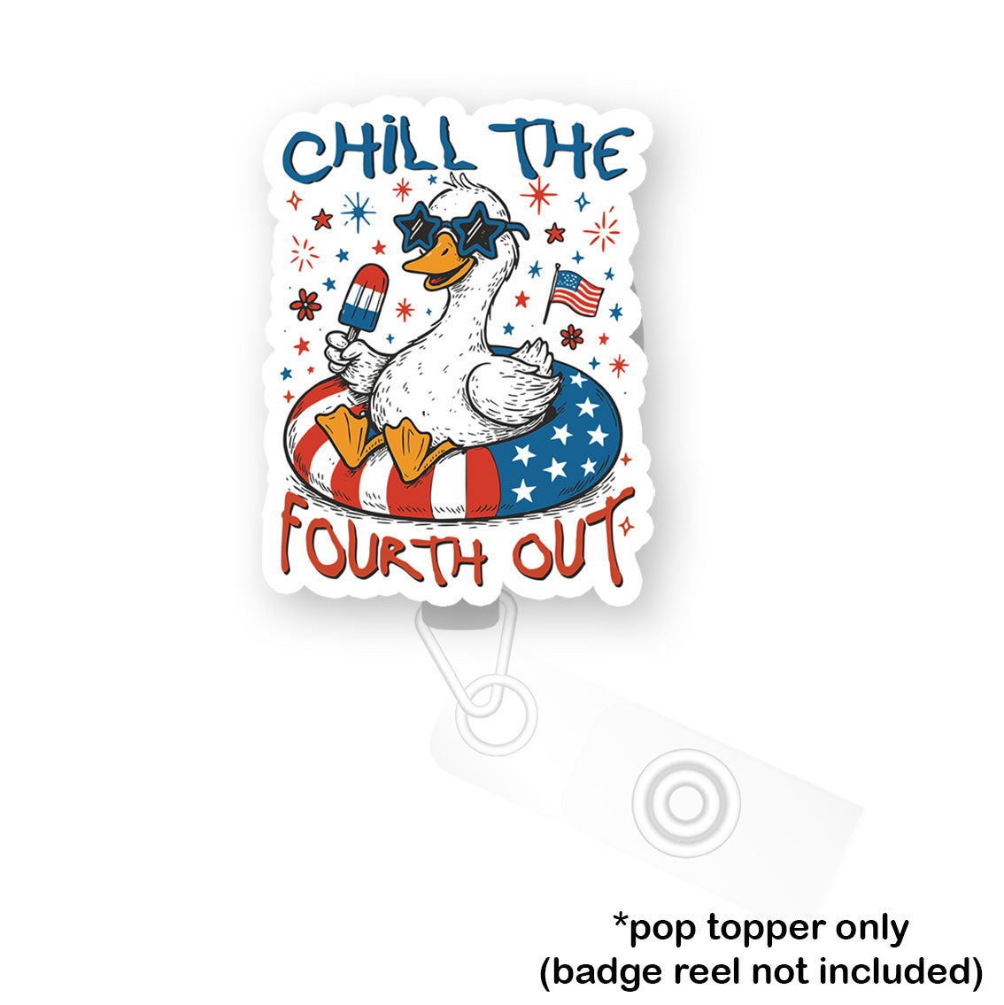 Chill the Fourth Out Pop Topper - - Topperswap
