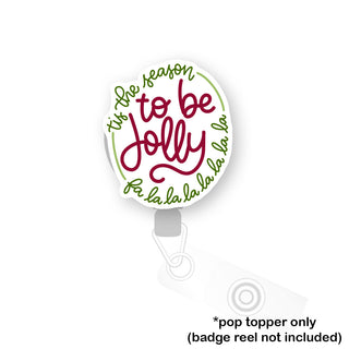 Tis the Season Jolly Pop Topper