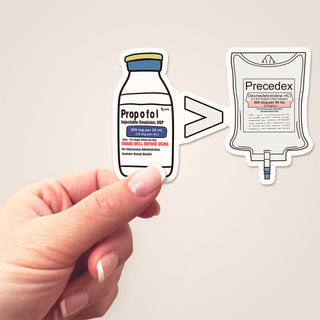 Propofol Greater Than Sticker