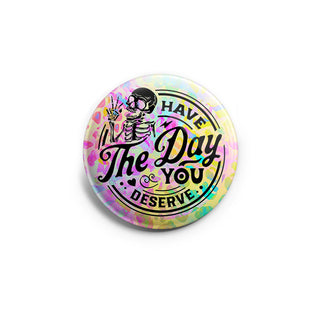You Have the Day You Deserve Rainbow Leopard Topper