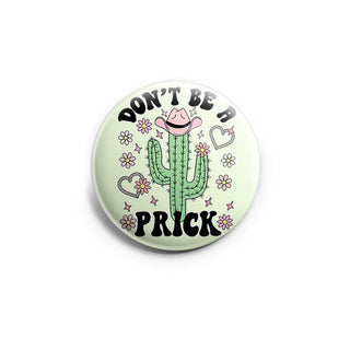 Don't Be a Prick Cactus Topper