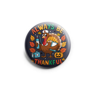 Always Be Thankful Nurse Topper