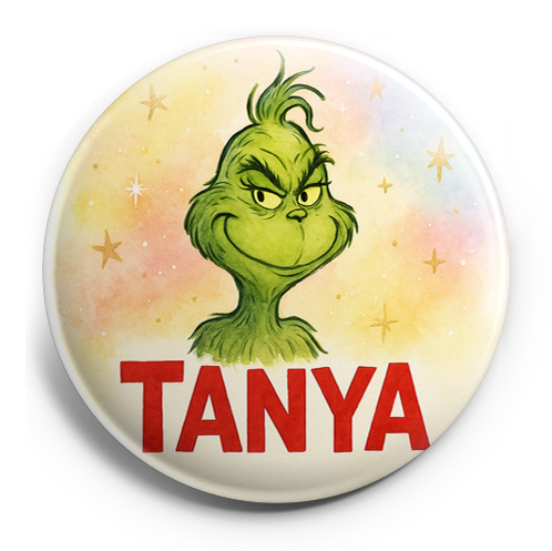Custom Design – Grinch Include the exact name "TANYA" prominently in the art… - Topper