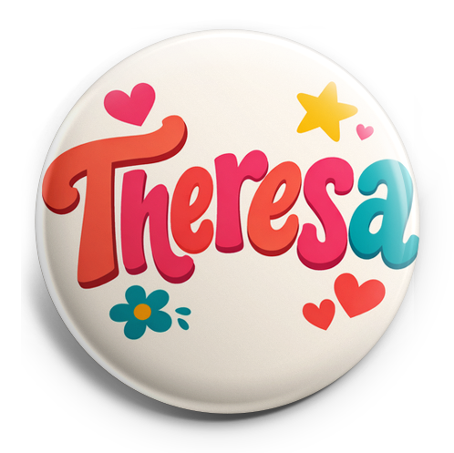 Create a circular badge design featuring the name 'Theresa'…