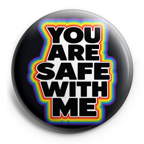 Custom Design – Bright rainbow outline saying in bold black you are safe wit… - Topper (Regular) - Topperswap