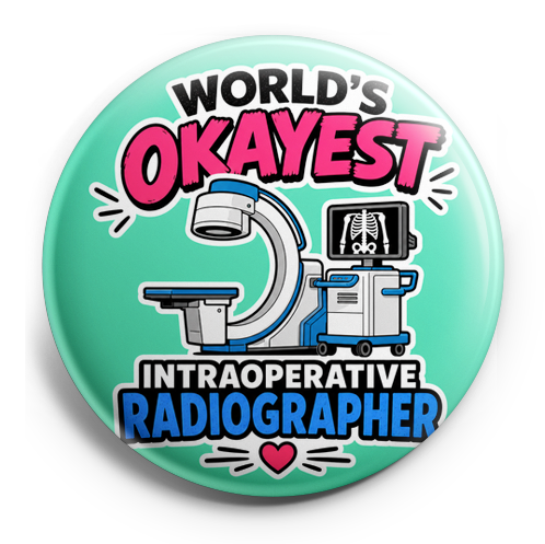 World's Okayest Intraoperative Radiographer with a c-arm on… – Topper