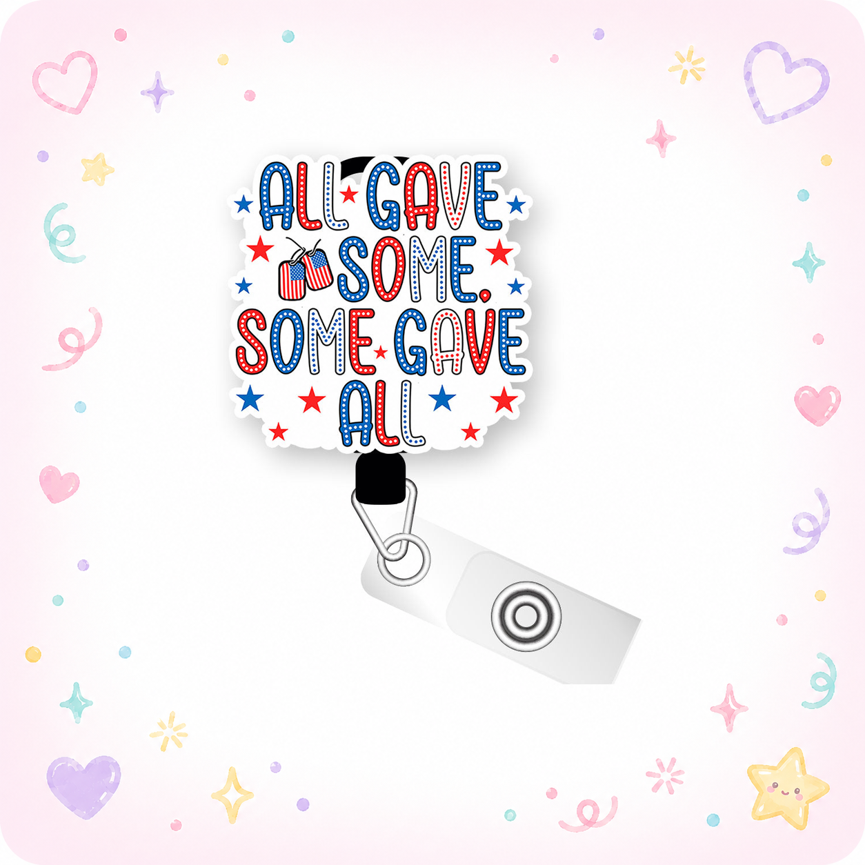 All Gave Some, Some Gave All Pop Topper Swapfinity Retractable ID Badge Reel - - Topperswap
