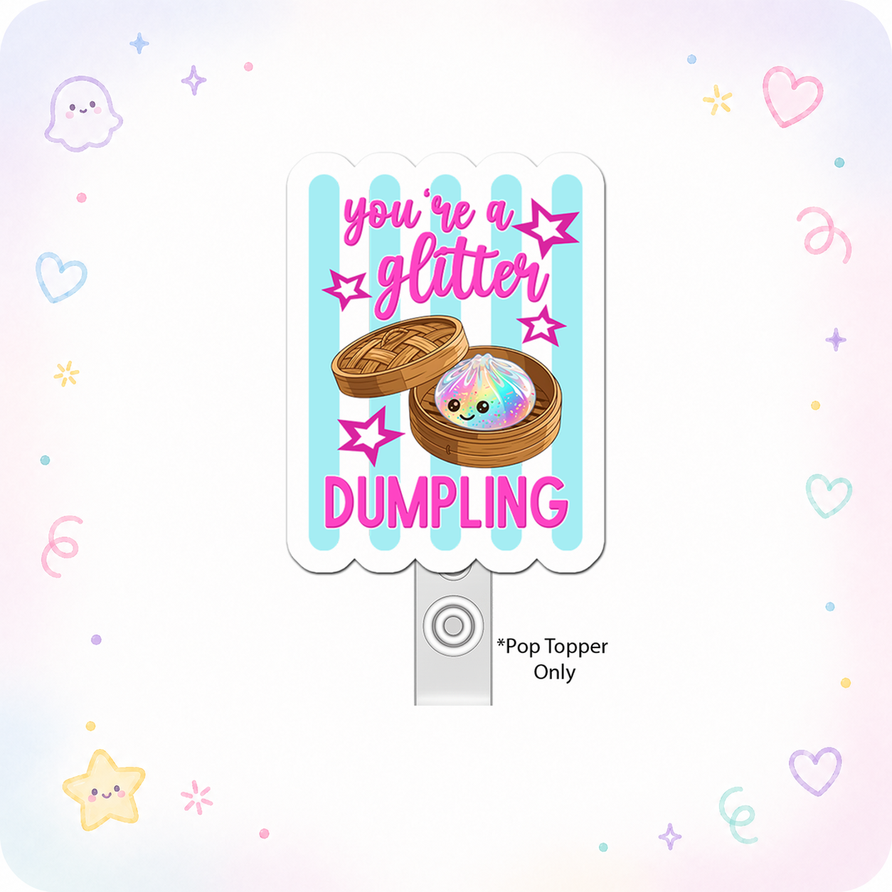Glitter Dumpling Diva Pop Topper - - Topperswap