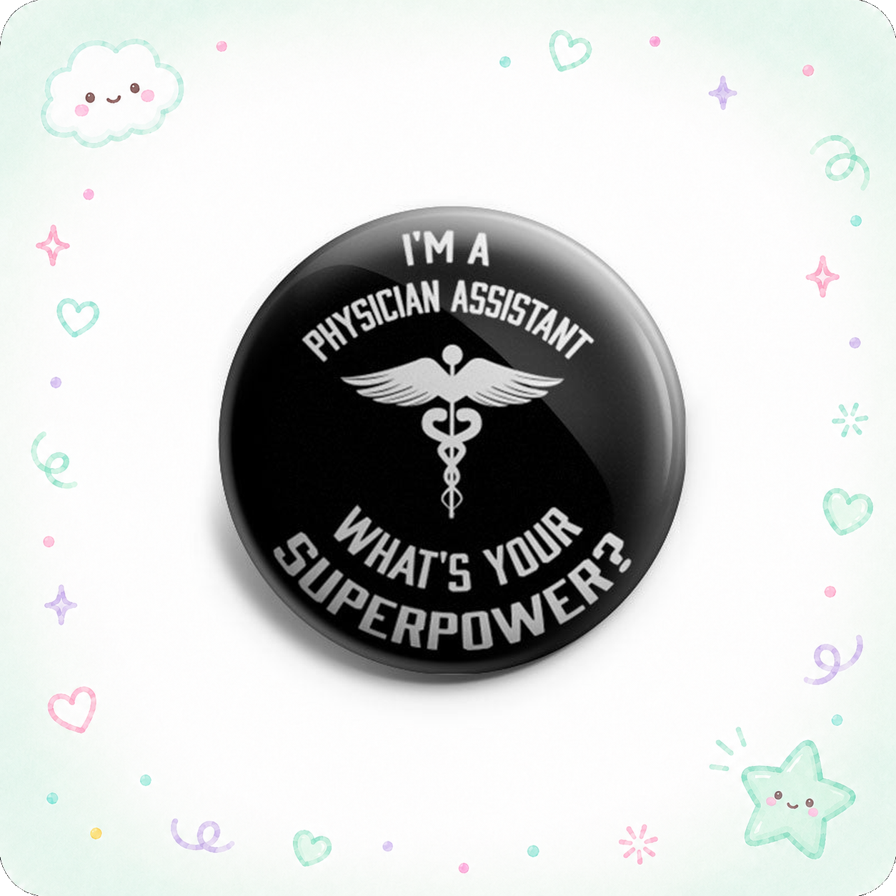 Physician Assistant Superpower Topper - - Topperswap