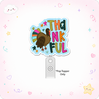 Thankful Vibes Guru Pop Topper