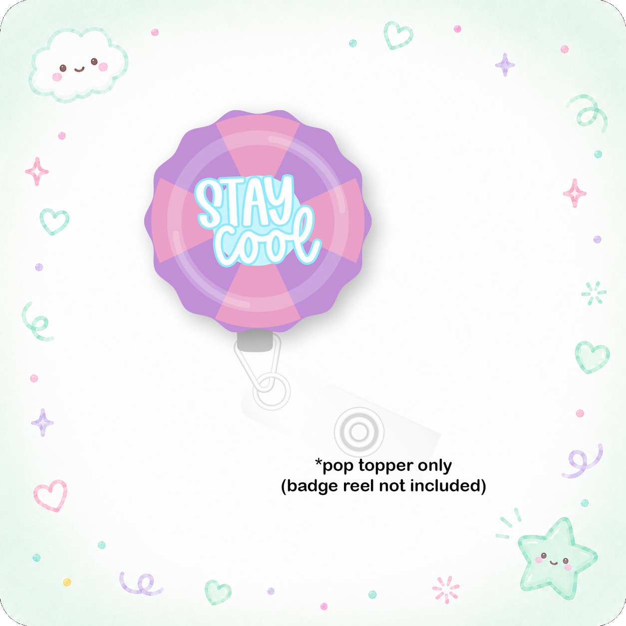 Stay Cool Pop Topper - - Topperswap