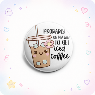 On My Way to Iced Coffee Topper