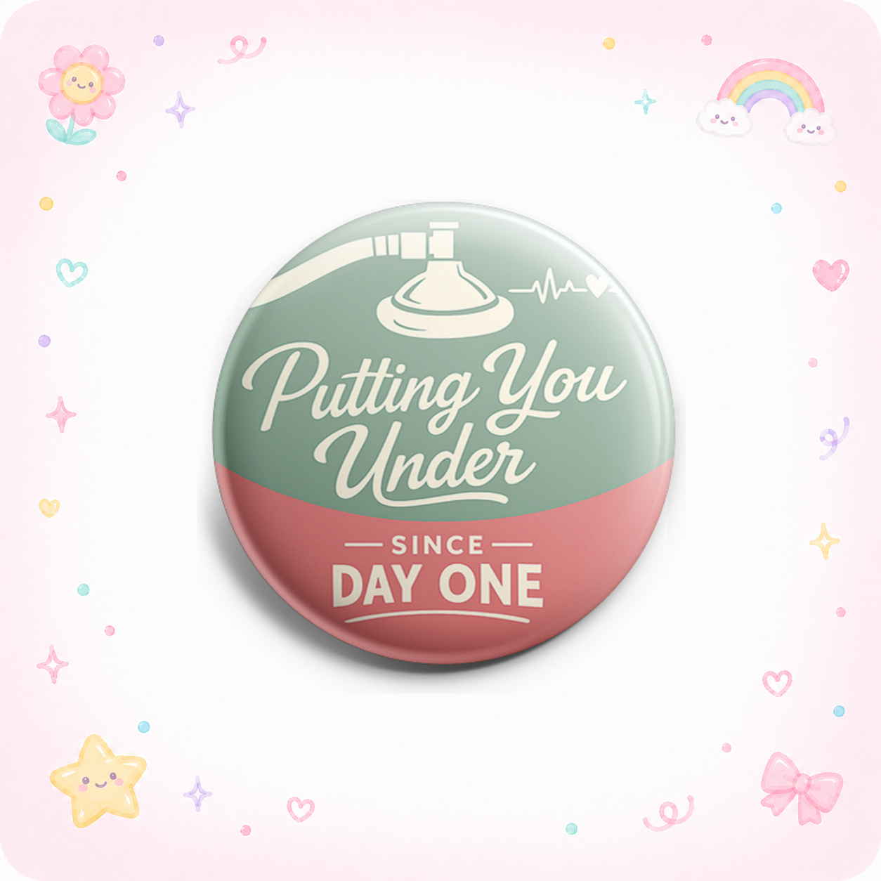 Putting You Under Since Day One Topper - - Topperswap