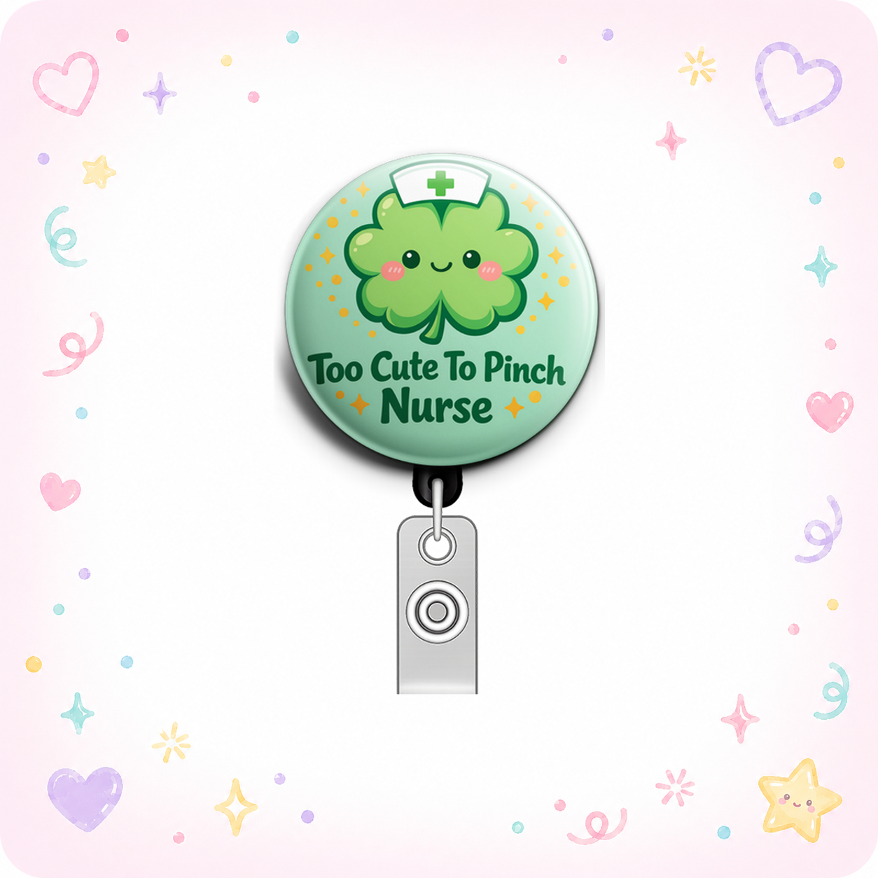 Too Cute To Pinch Nurse 💚☘️ Swapfinity Retractable ID Badge Reel - - Topperswap