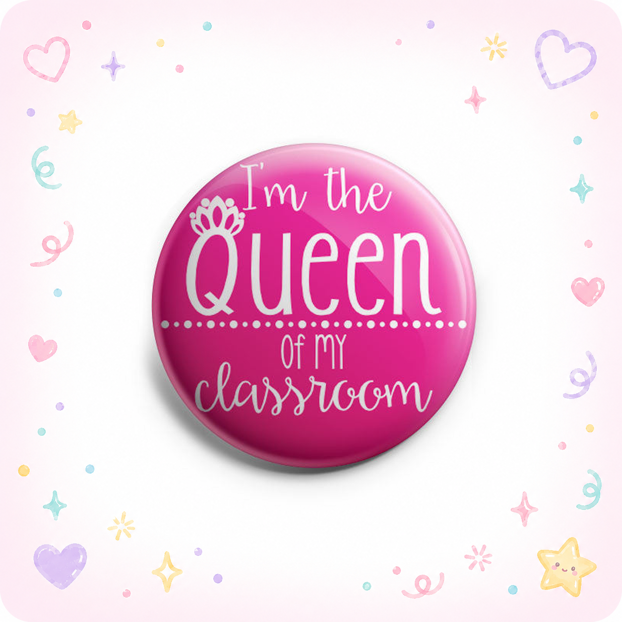 Queen Of My Classroom Topper - - Topperswap