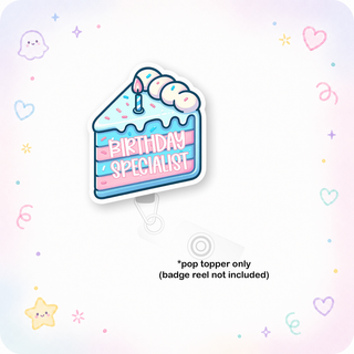 Birthday Specialist Pop Topper