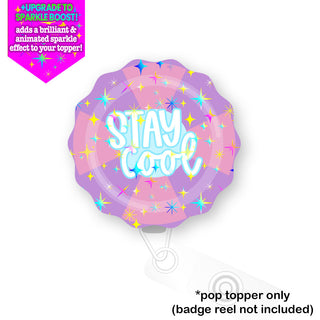 Stay Cool Pop Topper