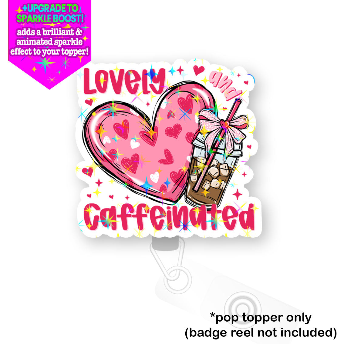 Lovely & Caffeinated Pop Topper - Flex - Make it Sparkle - Topperswap