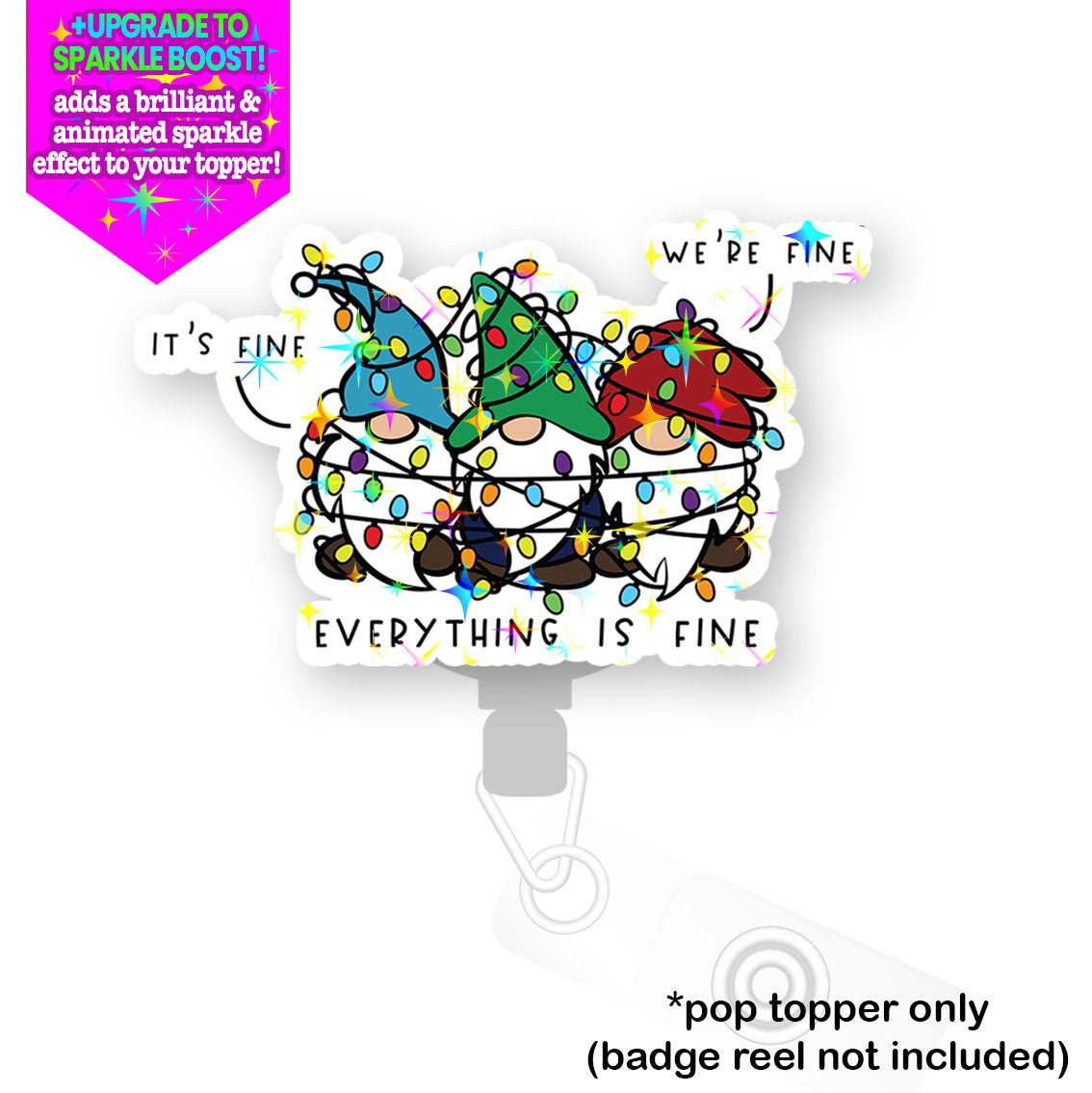 Everything is Fine Gnomes Pop Topper - Flex - Make it Sparkle - Topperswap