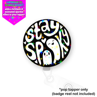 Stay Spooky Pop Topper