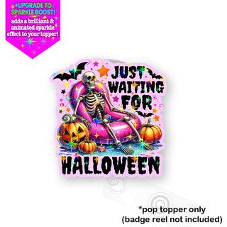 Just Waiting for Halloween Pop Topper