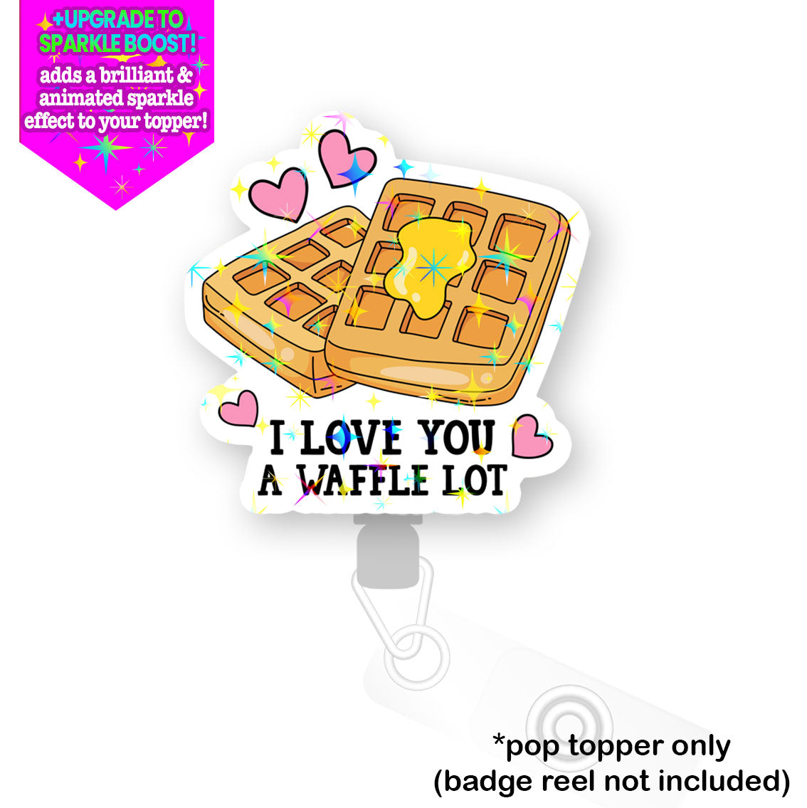 I Love You a Waffle Lot Pop Topper - - Topperswap