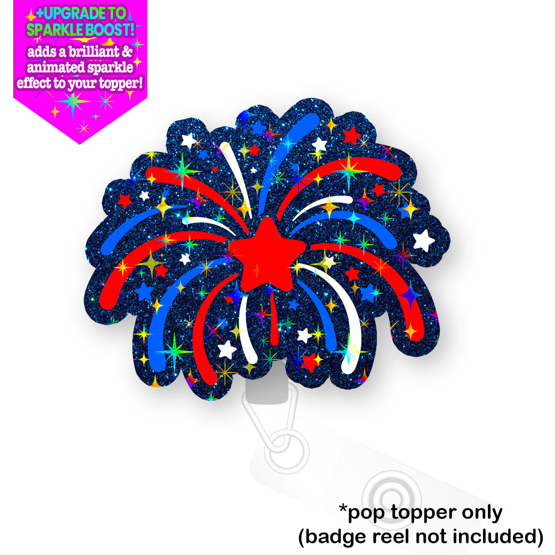 4th of July Fireworks Frenzy Pop Topper - Flex - Make it Sparkle - Topperswap