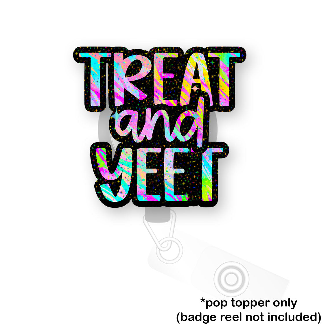 Treat and Yeet Pop Topper - Flex - Make it Sparkle - Topperswap