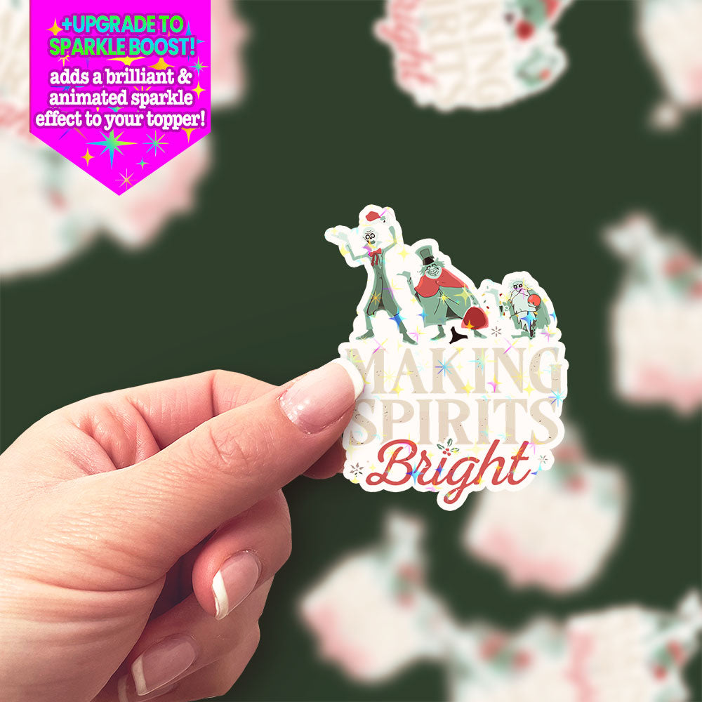 Making Spirits Bright (Light) Sticker - - Topperswap