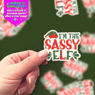 I'm The Sassy Elf Sticker