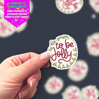 Tis the Season Jolly Sticker