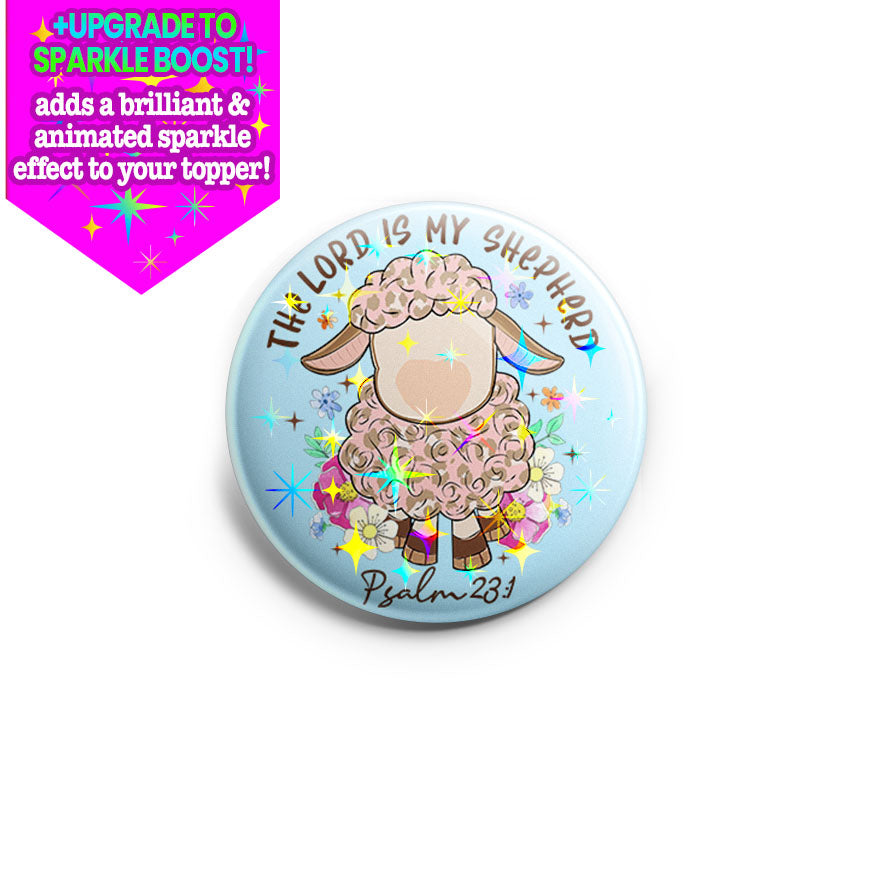 The Lord is My Shepherd Topper - - Topperswap
