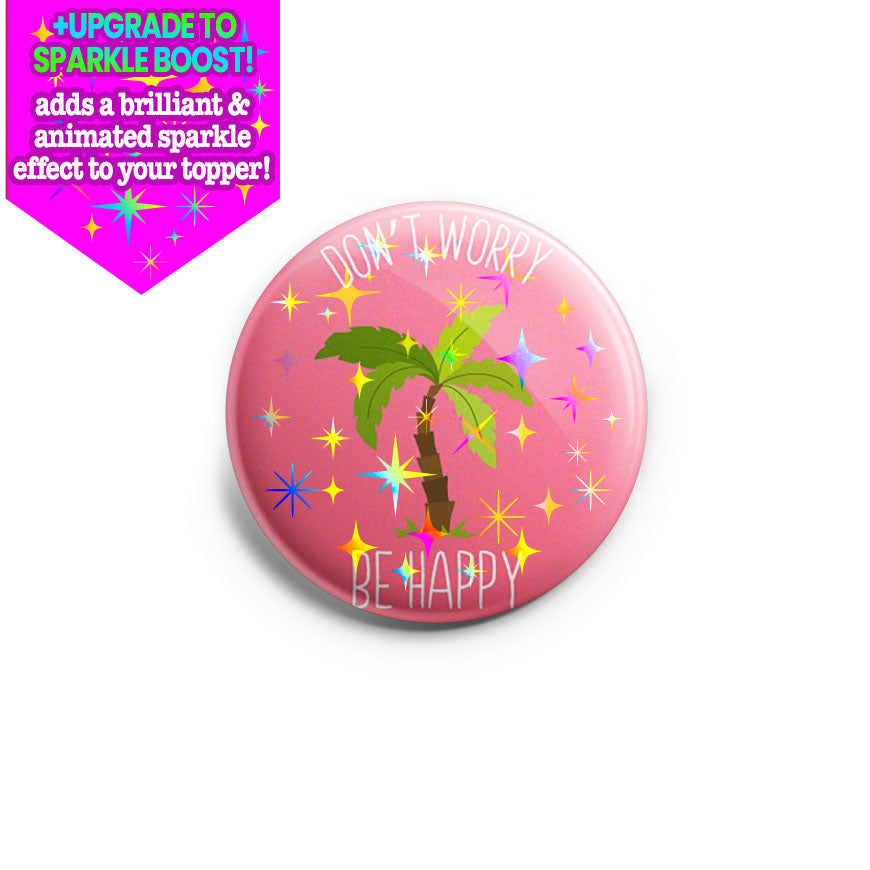 Be Happy Palm Tree Topper - - Topperswap