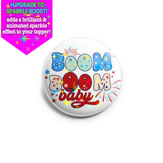 Boom Boom Baby Topper