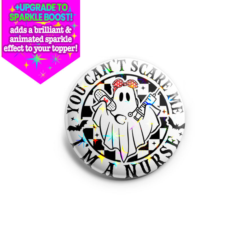 Can't Scare Me Ghost Nurse Topper - Make it Sparkle - Topperswap