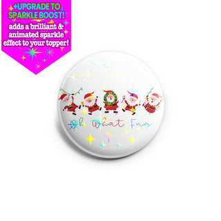Oh What Fun Dancing Santas Topper