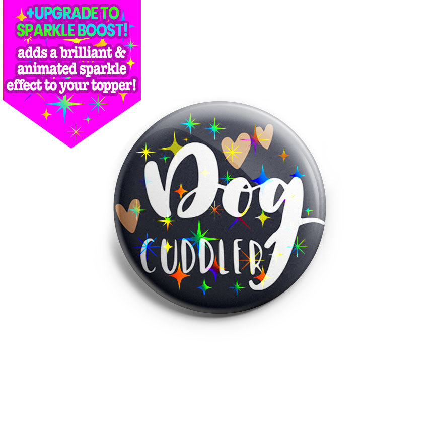 Dog Cuddler Topper - Make it Sparkle - Topperswap