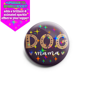 Dog Mama Topper