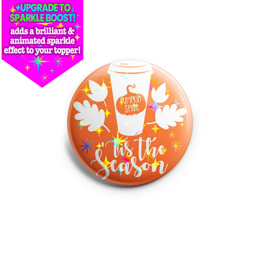 Tis the Season 2021 Topper - Make it Sparkle - Topperswap