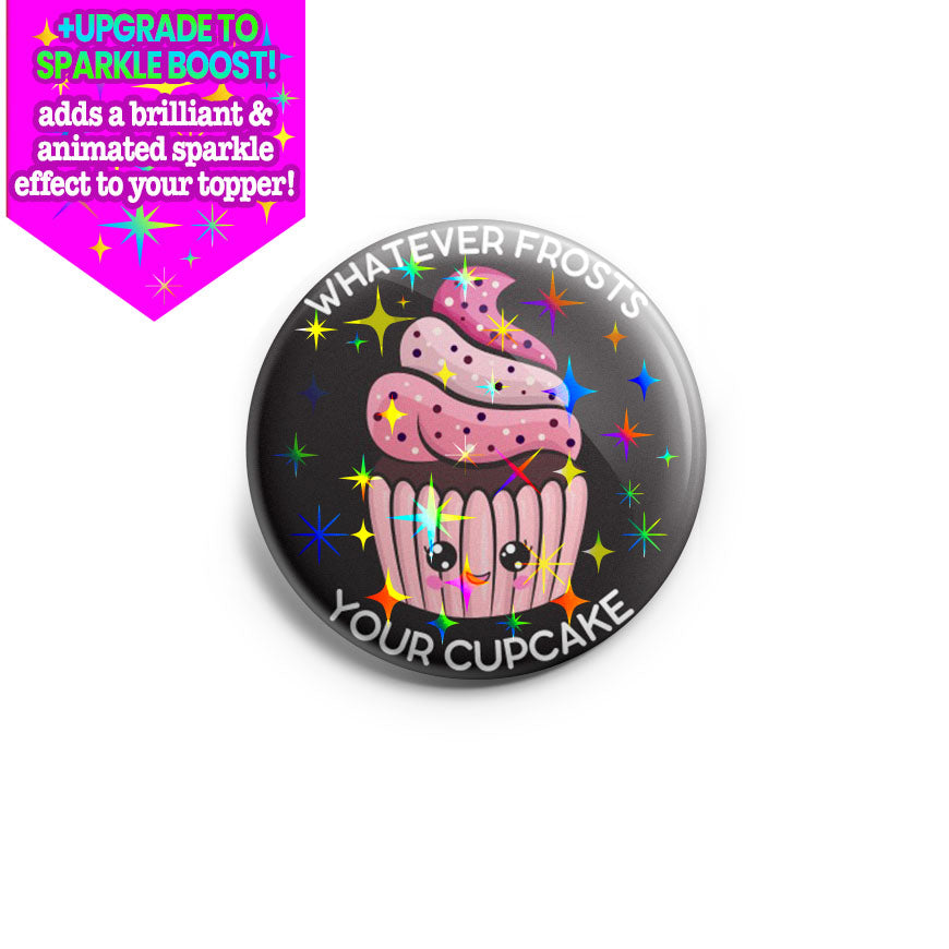 Frosts Your Cupcake Topper - - Topperswap